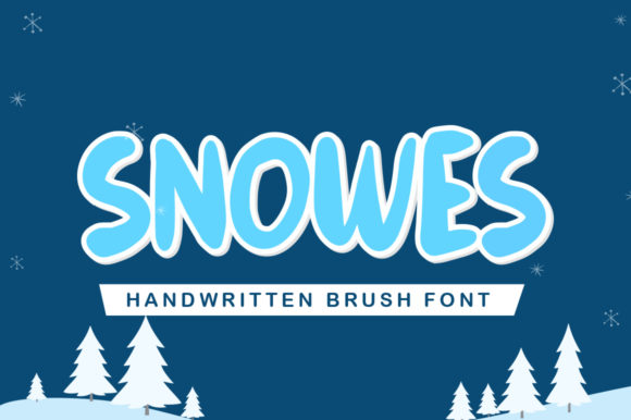 Snowes Font: A Playful Choice for Creative Designs